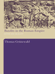 Bandits in the Roman Empire: Myth and Reality book cover