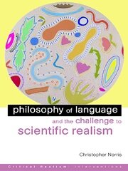 Philosophy of Language and the Challenge to Scientific Realism book cover