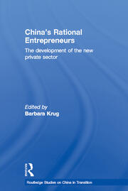 China's Rational Entrepreneurs: The Development of the New Private Sector book cover