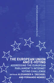 The European Union and E-Voting (Electronic Voting) book cover