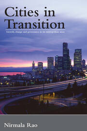 Cities in Transition: Growth, Change and Governance in Six Metropolitan Areas book cover