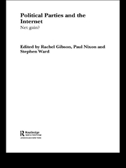 Political Parties and the Internet: Net Gain? book cover