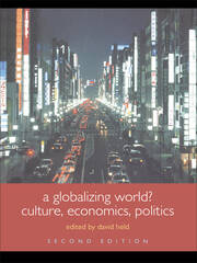 A Globalizing World?: Culture, Economics, Politics book cover