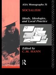 Socialism: Ideals, Ideologies, and Local Practice book cover