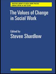 The Values of Change in Social Work book cover