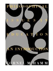 Philosophical Issues In Education: An Introduction book cover