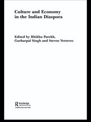 Culture and Economy in the Indian Diaspora book cover