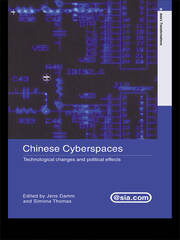 Chinese Cyberspaces: Technological Changes and Political Effects book cover