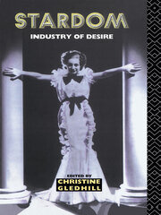 Stardom: Industry of Desire book cover