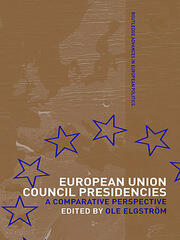 European Union Council Presidencies: A Comparative Analysis book cover