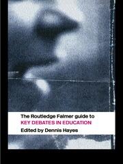 The RoutledgeFalmer Guide to Key Debates in Education book cover
