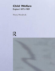 Child Welfare: England 1872-1989 book cover