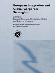 European Integration and Global Corporate Strategies book cover
