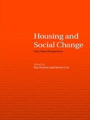 Housing and Social Change: East-West Perspectives book cover