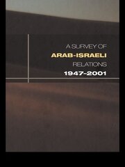 Survey of Arab-Israeli Relations 1947-2001 book cover