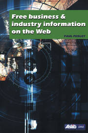 Free Business and Industry Information on the Web book cover