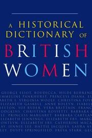 A Historical Dictionary of British Women book cover