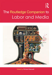 The Routledge Companion to Labor and Media book cover