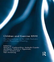 Children and Exercise XXVIII: The Proceedings of the 28th Pediatric Work Physiology Meeting book cover