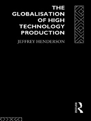 Globalisation of High Technology Production book cover