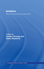 Isolation: Places and Practices of Exclusion book cover