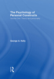 The Psychology of Personal Constructs: Volume One: Theory and Personality book cover