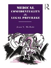 Medical Confidentiality and Legal Privilege book cover