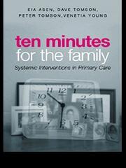 Ten Minutes for the Family: Systemic Interventions in Primary Care book cover