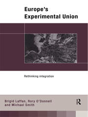 Europe's Experimental Union: Rethinking Integration book cover