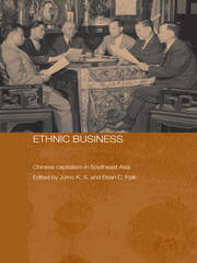 Ethnic Business: Chinese Capitalism in Southeast Asia book cover