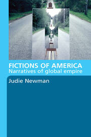 Fictions of America: Narratives of Global Empire book cover