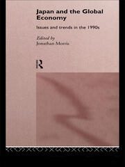 Japan and the Global Economy: Issues and Trends in the 1990s book cover