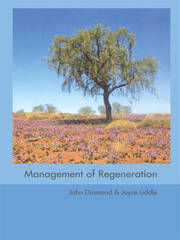 Management of Regeneration: Choices, Challenges and Dilemmas book cover