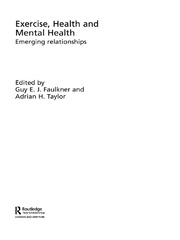 Exercise, Health and Mental Health: Emerging Relationships book cover