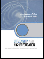 Citizenship and Higher Education: The Role of Universities in Communities and Society book cover