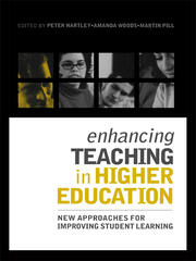 Enhancing Teaching in Higher Education: New Approaches to Improving Student Learning book cover