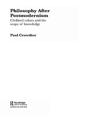 Philosophy After Postmodernism: Civilized Values and the Scope of Knowledge book cover