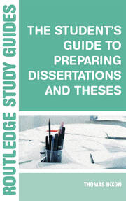 The Student's Guide to Preparing Dissertations and Theses book cover