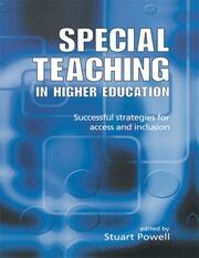Special Teaching in Higher Education: Successful Strategies for Access and Inclusion book cover