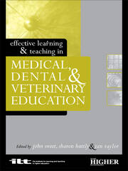 Effective Learning and Teaching in Medical, Dental and Veterinary Education book cover