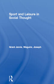 Sport and Leisure in Social Thought book cover