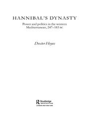 Hannibal's Dynasty: Power and Politics in the Western Mediterranean, 247-183 BC book cover