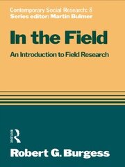 In the Field: An Introduction to Field Research book cover