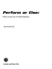 Perform or Else: From Discipline to Performance book cover