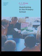 Questioning in the Primary School book cover