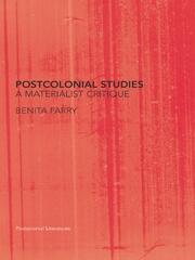 Postcolonial Studies: A Materialist Critique book cover