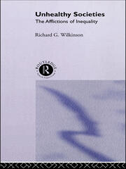 Unhealthy Societies: The Afflictions of Inequality book cover