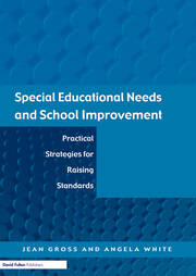 Special Educational Needs and School Improvement: Practical Strategies for Raising Standards book cover