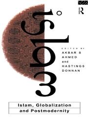 Islam, Globalization and Postmodernity book cover