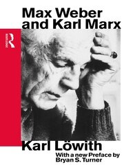 Max Weber and Karl Marx book cover